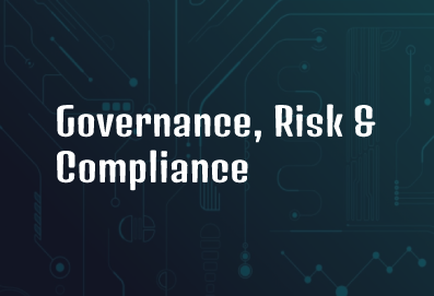 Governance, risk management, and compliance